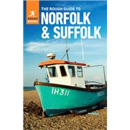 The Rough Guide to Norfolk & Suffolk