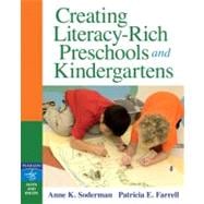 Creating Literacy-Rich Preschools and Kindergartens