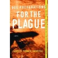 Due Preparations for Plague PA