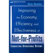 Improving the Economy, Efficiency, and Effectiveness of Not-for-Profits Conducting Operational Reviews