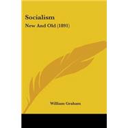Socialism : New and Old (1891)