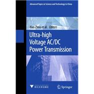Ultra-high Voltage Ac/Dc Power Transmission