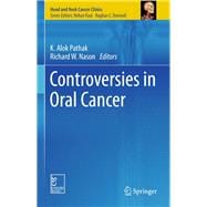 Controversies in Oral Cancer