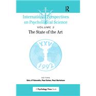 International Perspectives On Psychological Science, II: The State of the Art