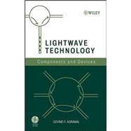 Lightwave Technology Components and Devices