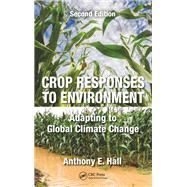 Crop Responses to Environment