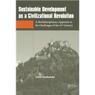 Sustainable Development as a Civilizational Revolution