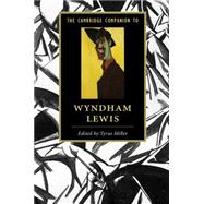 The Cambridge Companion to Wyndham Lewis