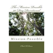 The Mission Possible 90 Day Devotional