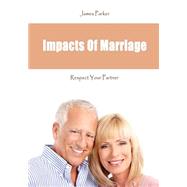 Impacts of Marriage