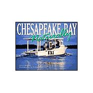 Chesapeake Bay, Naturally Calendar 2002