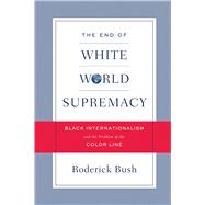 The End of White World Supremacy