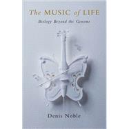 The Music of Life Biology Beyond Genes