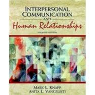 Interpersonal Communication and Human Relationships