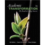 Academic Transformation: The Road to College Success