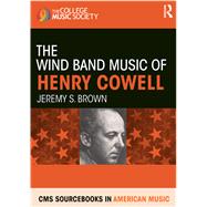 The Wind Band Music of Henry Colwell
