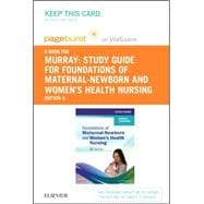 Foundations of Maternal-newborn and Women's Health Nursing - Pageburst E-book on Vitalsource