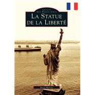 La Statue De La Liberte / The Statue of Liberty