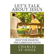 Let's Talk About Jesus