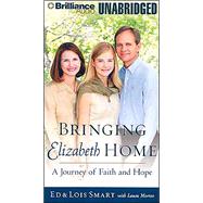 Bringing Elizabeth Home: A Journey of Faith and Hope