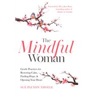 The Mindful Woman