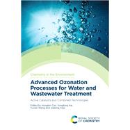 Advanced Ozonation Processes for Water and Wastewater Treatment
