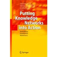 Putting Knowledge Networks into Action