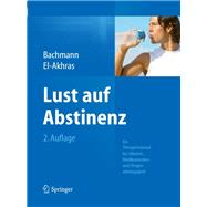 Lust Auf Abstinenz