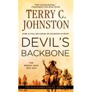 Devil's Backbone The Modoc War, 1872-3