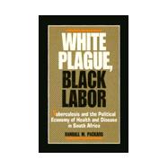 White Plague Black Labour