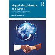 Negotiation, Identity and Justice