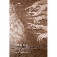 Reading Job: A Literary and Theological Commentary (Reading the Old Testament #1)