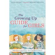 The Growing Up Guide for Girls