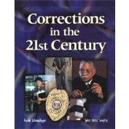 Corrections in the 21st Century with Student Tutorial CD-ROM (Glencoe)
