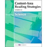 Content-area Reading Strategies: Science Grades 5-6
