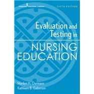 Evaluation and Testing in Nursing Education,9780826135742