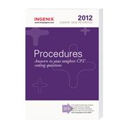 Coders’ Desk Reference for Procedures 2012