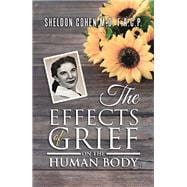 The Effects of Grief on the Human Body