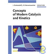 Concepts of Modern Catalysis and Kinetics