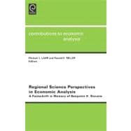 Regional Science Perspectives in Economic Analysis : A Festschrift in Memory of Benjamin H. Stevens