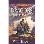 Dragons of Autumn Twilight The Dragonlance Chronicles