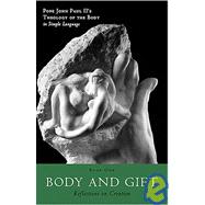 Body And Gift