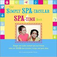 The Simply Spa-Tacular Spa Time Book