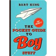 The Pocket Guide to Boy Stuff