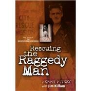 Rescuing The Raggedy Man