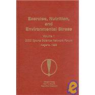 Exercise, Nutrition and Environmental Stress