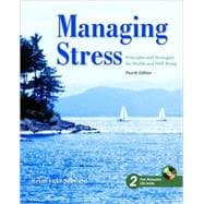 Managing Stress : Principles and Strategies for Health and Wellbeing