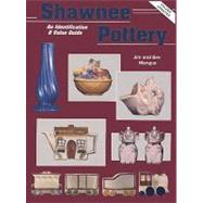 Shawnee Pottery : An Identification and Value Guide