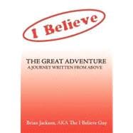 The Great Adventure: A Journey Written from Above