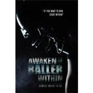 Awaken the Baller Within: If You Want to Win, Start Within